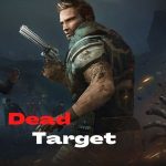 dead target mod apk (unlimited everything)